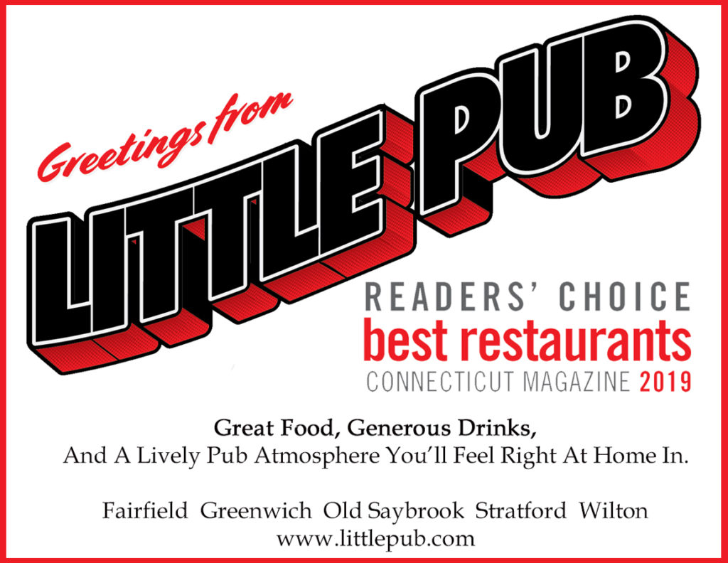 here is feel free to vote for us in that category as well. There is still time to vote for Little Pub in the CT magazine Best of CT readers’ poll.
